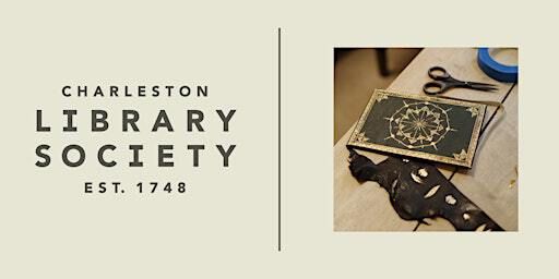 Advanced Bookbinding: Leather and Gold Tooling | Charleston Library Society