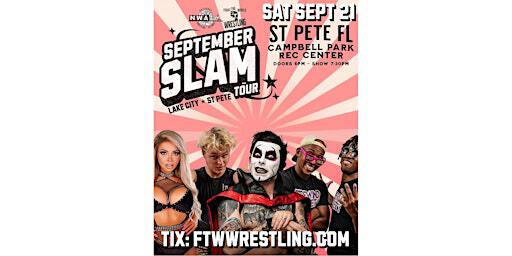 NWA FTW St Pete September Slam | Campbell Park Recreation Center
