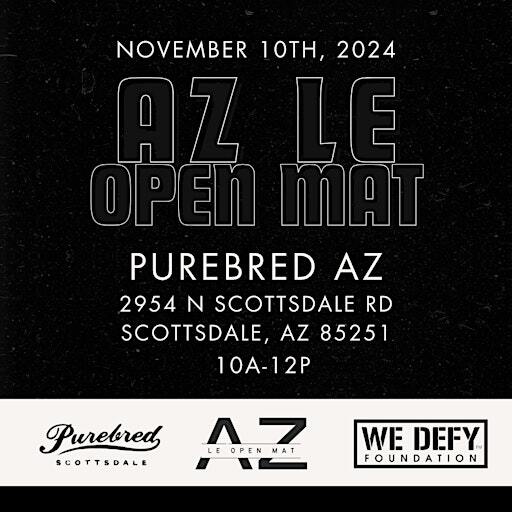 11/10 AZ Law Enforcement Open Mat | Purebred AZ