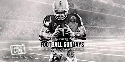 LGNDRY Group Presents: Football Sundays @ American Junkie | American Junkie