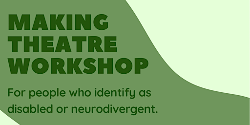 Making Theatre Workshop | NERDY Shrewsbury