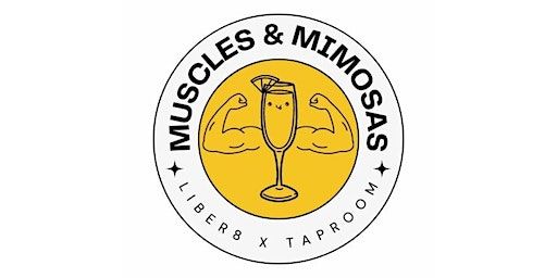 Muscles & Mimosas | TapRoom Beer Company