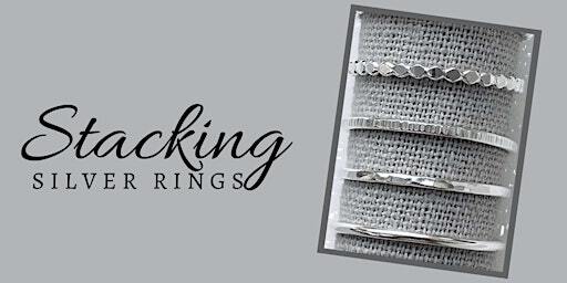 Jewelry Workshop: Stacking Rings | Atlantic Beach Arts Market