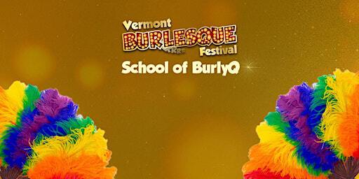 Vermont Burlesque Festival's School of BurlyQ, 2025 | Hotel Champlain
