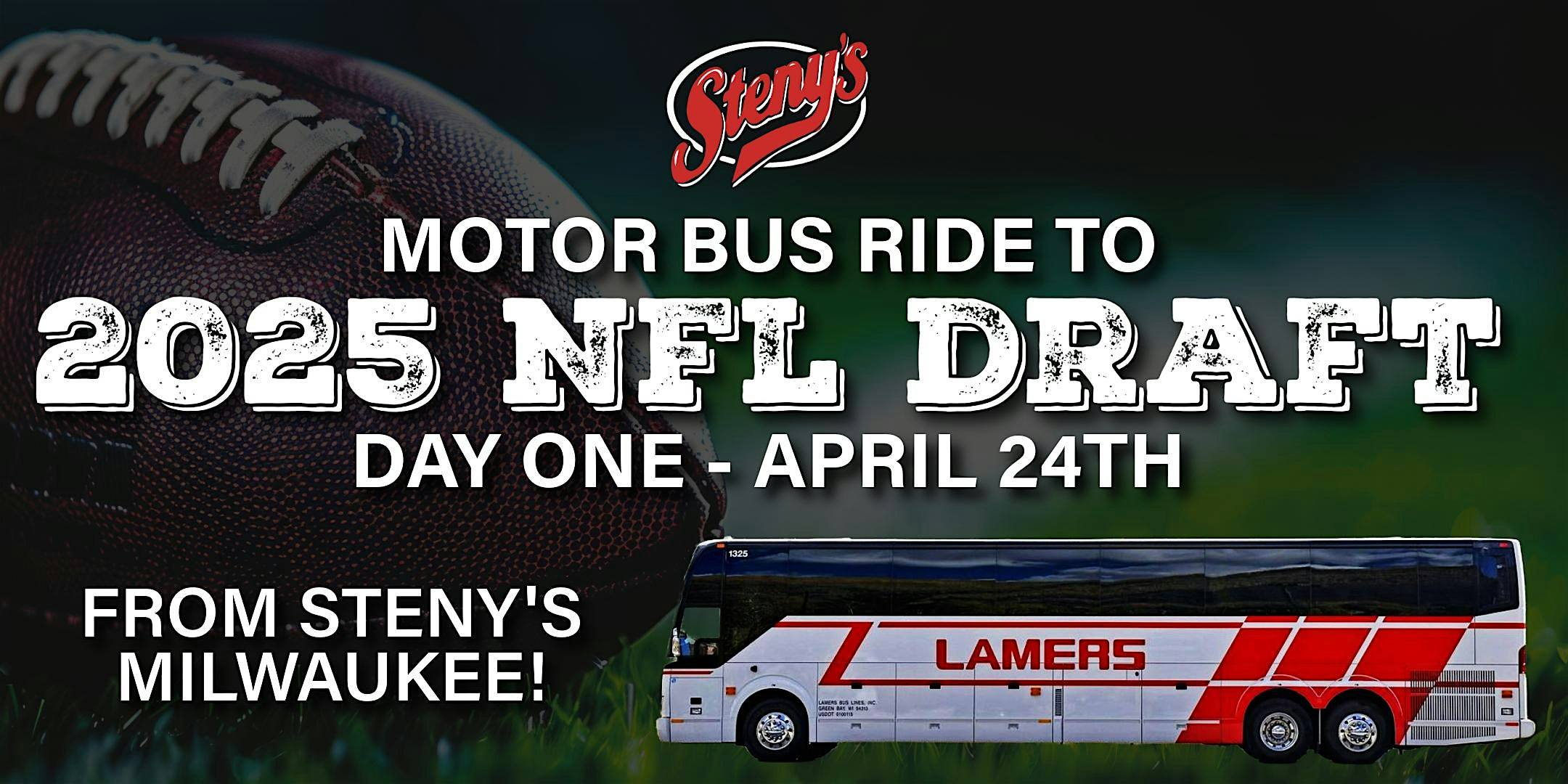 Steny's Milwaukee Bus Ride to 2025 NFL Draft Day 1! | Steny's Tavern & Grill