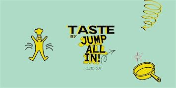 Taste by Jump All In! | Lote 23