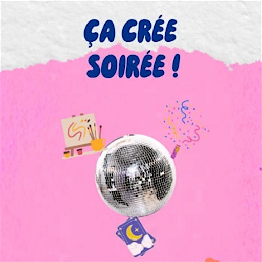 ÇA CRÉE SOIRÉE ! | 11 Rue Léon Blum