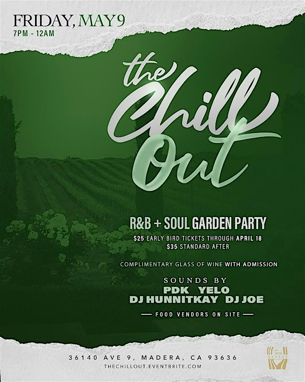 The Chill Out: R&B + Soul Garden Party | Toca Madera Winery