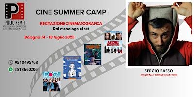 Cine Summer Camp con Sergio Basso: Dal Monologo al Set | Via Riva di Reno, 75