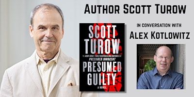 Author Scott Turow, in conversation with Alex Kotlowitz | Nichols Concert Hall
