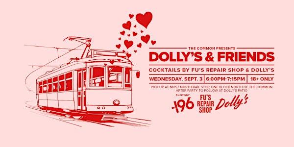 Dolly's X Fu's Repair Shop Cocktail Railcar Wednesday, Sept 3 6:00pm | High Level Streetcar (Jasper Plaza Terminal)