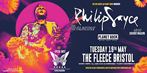 Philip Sayce + special guest Tom Moriarty | The Fleece