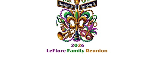 2026 LeFlore Family Reunion | Hilton New Orleans Riverside