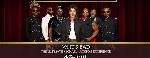 WHO'S BAD: The Ultimate Michael Jackson Experience | Feinstein's at Hotel Carmichael