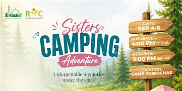 Sisters Camping Adventure | Canadian Islamic Center - Al Rashid Mosque (Masjid)