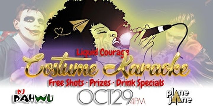 Plane Jane Presents: LIQUID COURAGE COSTUME KARAOKE w/Dj DaHWu | 1315 Dickerson Pike