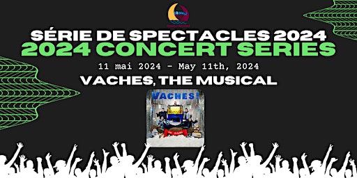 Vaches, The Musical | Optimist Performance Hall