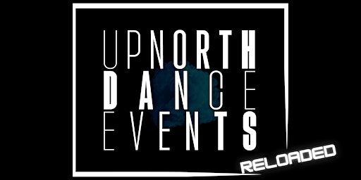 UP NORTH DANCE -RELOADED | The Sands Centre