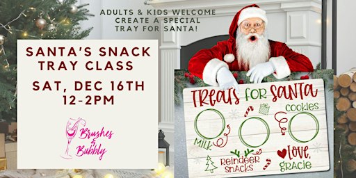Santas Snack Tray Class | Brushes & Bubbly - Paint Party