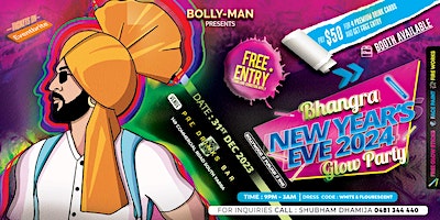 BHANGRA BOLLYWOOD NEW YEAR'S EVE 2024 GLOW PARTY | Pre Drinks Bar
