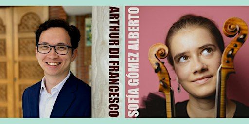 Evening Recital - Sofía Gómez Alberto and Arthur Di Francesco | Razumovsky Trust