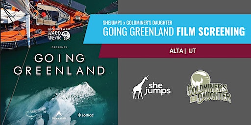 SheJumps x Goldminer’s Daughter Lodge | Going Greenland Film Screening | UT | Goldminer's Daughter Lodge