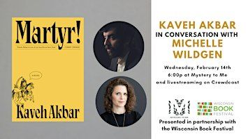 Live @ MTM: Kaveh Akbar in Conversation with Michelle Wildgen | Mystery to Me