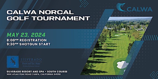 2024 CALWA NorCal Golf Tournament | Silverado Resort and Spa