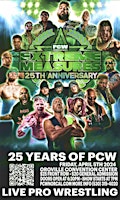 PCW: Extreme Measures 25th Anniversary | Oroville Convention Center