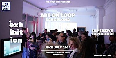 Art on Loop - Immersive Experience - Art Exhibition in Barcelona | C/ de Sant Marc, 26