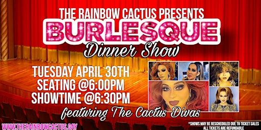 Rainbow Cactus Drag Burlesque Dinner Show | Rainbow Cactus Company