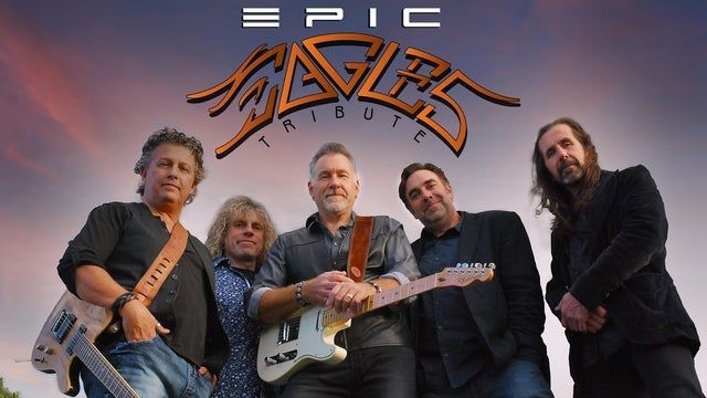 EPIC Eagles Tribute 2024 (Welch) | Treasure Island Resort & Casino
