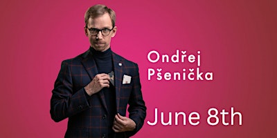 The Magic Soiree with special guest Ondrej Psenicka from Czech Republic | The Magic Soiree