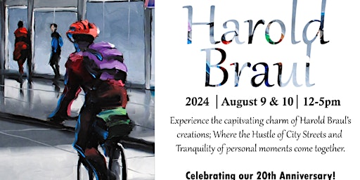 Meet the Artist - Harold Braul - August 9th & 10th | Marcus Ashley Gallery