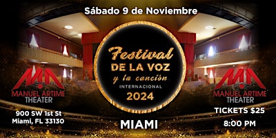 Festival de la Voz y la Canción Internacional 2024 | Manuel Artime Theater, Southwest 1st Street, Miami, Florida, EE. UU.