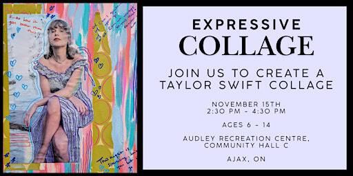 Taylor Swift Expressive Collage | Audley Recreation Centre, Community Hall C