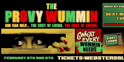 The Provy Wummin | Denny Civic Theatre