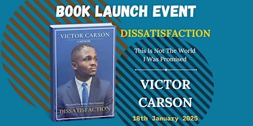 BOOK LAUNCH: DISSATISFACTION BY VICTOR CARSON | G20 0JZ