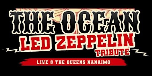 LED ZEPPELIN TRIBUTE LIVE! @ THE QUEENS NANAIMO! | The Queen's