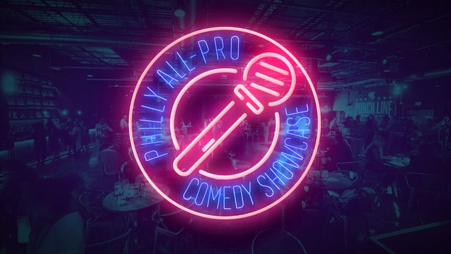 Philly All-Pro Comedy Showcase 2025 (Philadelphia) | Punch Line Philly