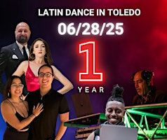 Latin Dance Toledo 1st Year Anniversary Bash | 4480 Heatherdowns Blvd