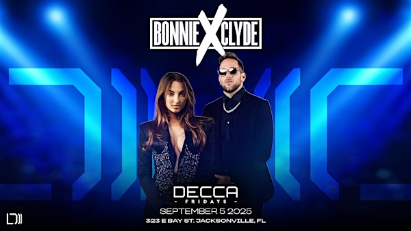 Bonnie X Clyde  at DECCA LIVE | 09.05.25 | Decca Live