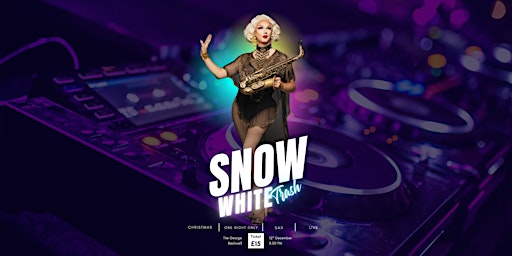 An Evening with SnowWhiteTrash | The George at Backwell