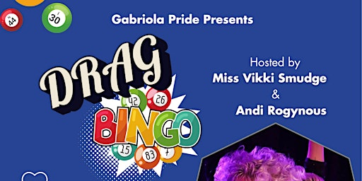 Drag Bingo Fundraiser for Gabriola Pride | 2200 South Rd