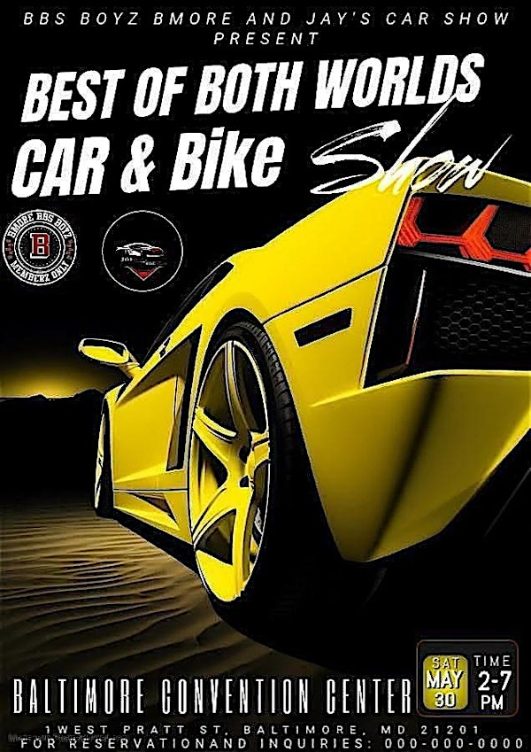 Jay’s Car Show & BMore BBS Boyz  present Best Of Both Worlds Car Show | The Baltimore Convention Center