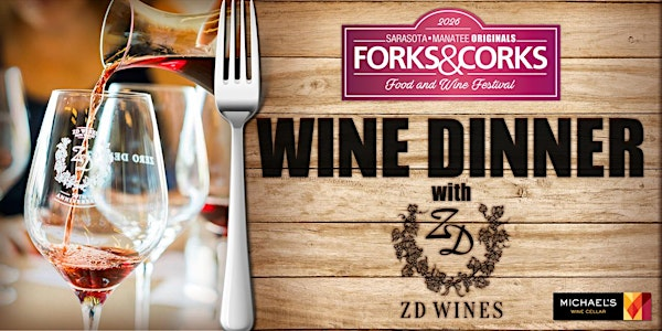 Forks & Corks ZD Wine Dinner | Michael's Wine Cellar