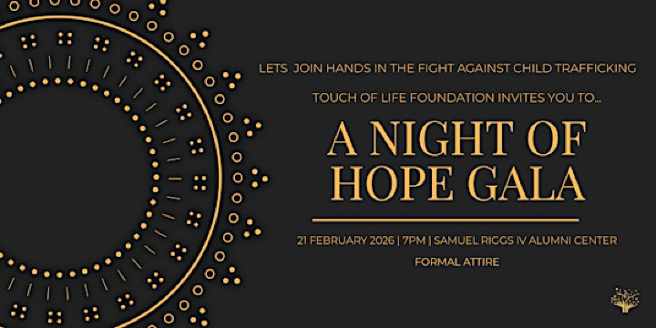 Touch of Life Foundation Gala 2026 | Samuel Riggs IV Alumni Center