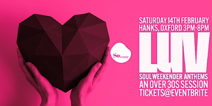 LUV: Soulful Valentine Day Party | Hanks Bar