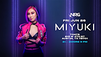 AUSTIN │MIYUKI PRESENTS: MIYUKICORE US TOUR | TOATS ATX