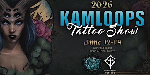Kamloops Tattoo Show 2026 | McArthur Island Sport and Event Centre